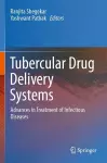 Tubercular Drug Delivery Systems cover