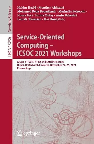 Service-Oriented Computing – ICSOC 2021 Workshops cover