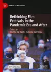 Rethinking Film Festivals in the Pandemic Era and After cover