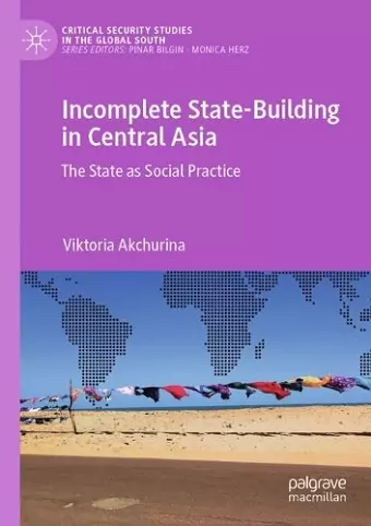 Incomplete State-Building in Central Asia cover