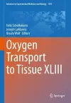 Oxygen Transport to Tissue XLIII cover