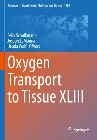 Oxygen Transport to Tissue XLIII cover