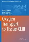 Oxygen Transport to Tissue XLIII cover