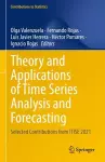 Theory and Applications of Time Series Analysis and Forecasting cover