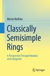 Classically Semisimple Rings cover