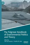 The Palgrave Handbook of Environmental Politics and Theory cover