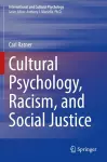 Cultural Psychology, Racism, and Social Justice cover