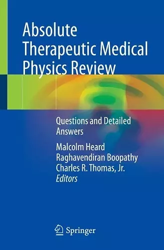 Absolute Therapeutic Medical Physics Review cover