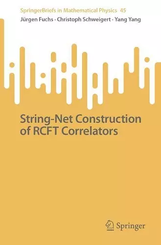 String-Net Construction of RCFT Correlators cover