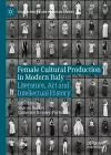 Female Cultural Production in Modern Italy cover