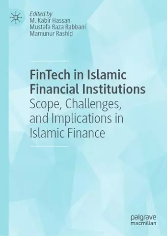 FinTech in Islamic Financial Institutions cover