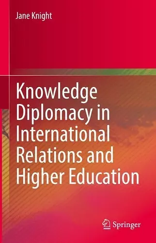 Knowledge Diplomacy in International Relations and Higher Education cover