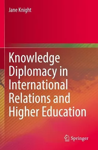 Knowledge Diplomacy in International Relations and Higher Education cover