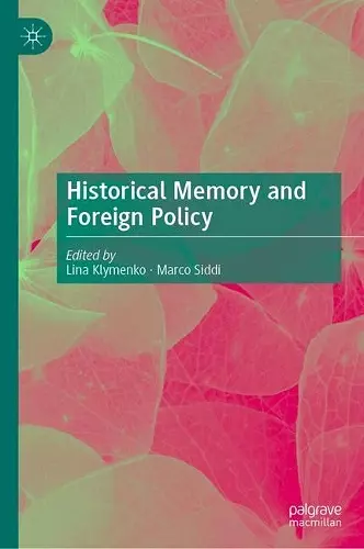 Historical Memory and Foreign Policy cover