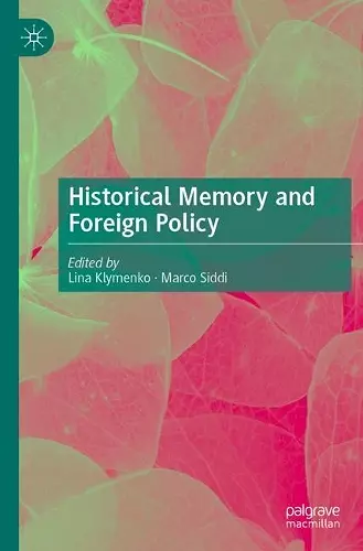 Historical Memory and Foreign Policy cover