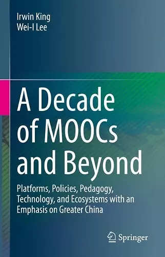 A Decade of MOOCs and Beyond cover