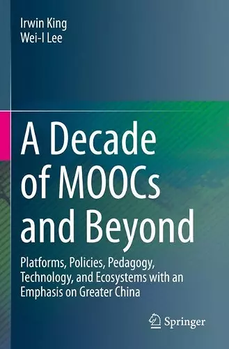 A Decade of MOOCs and Beyond cover