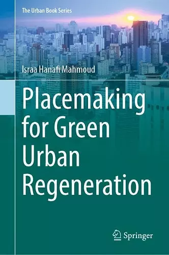 Placemaking for Green Urban Regeneration cover