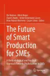 The Future of Smart Production for SMEs cover