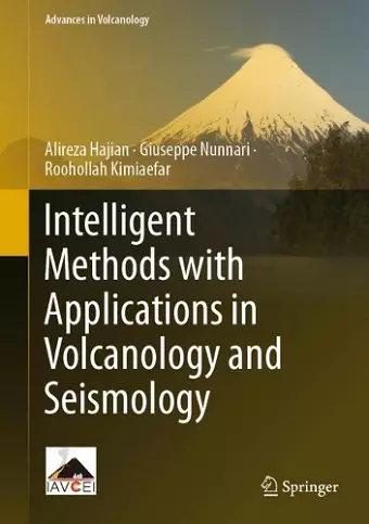 Intelligent Methods with Applications in Volcanology and Seismology cover