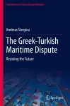 The Greek-Turkish Maritime Dispute cover