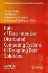 Role of Data-Intensive Distributed Computing Systems in Designing Data Solutions cover