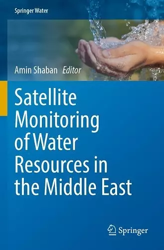 Satellite Monitoring of Water Resources in the Middle East cover