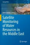 Satellite Monitoring of Water Resources in the Middle East cover