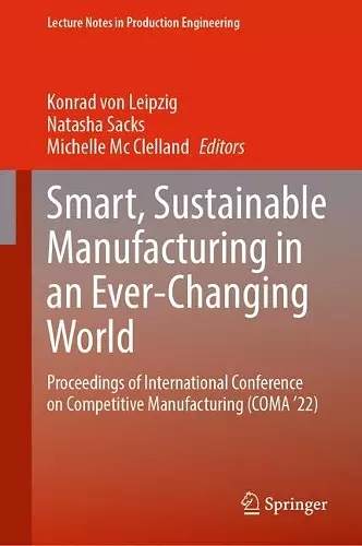 Smart, Sustainable Manufacturing in an Ever-Changing World cover
