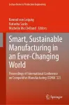 Smart, Sustainable Manufacturing in an Ever-Changing World cover