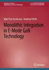 Monolithic Integration in E-Mode GaN Technology cover