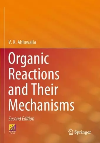 Organic Reactions and Their Mechanisms cover