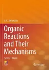 Organic Reactions and Their Mechanisms cover