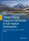 Climate Change Impact on Soil Erosion in Sub-tropical Environment cover