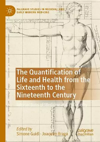 The Quantification of Life and Health from the Sixteenth to the Nineteenth Century cover
