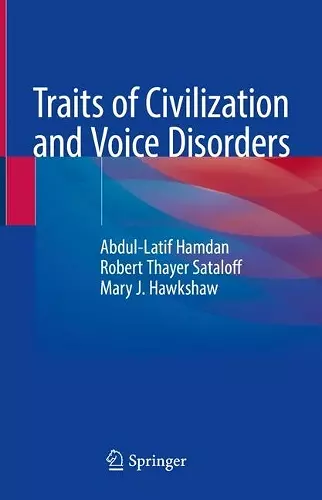 Traits of Civilization and Voice Disorders cover