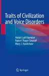 Traits of Civilization and Voice Disorders cover