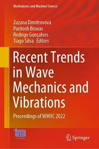 Recent Trends in Wave Mechanics and Vibrations cover