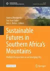 Sustainable Futures in Southern Africa’s Mountains cover