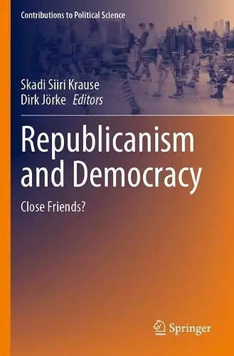 Republicanism and Democracy cover