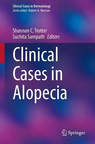 Clinical Cases in Alopecia cover