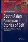 South Asian American Stories of Self cover