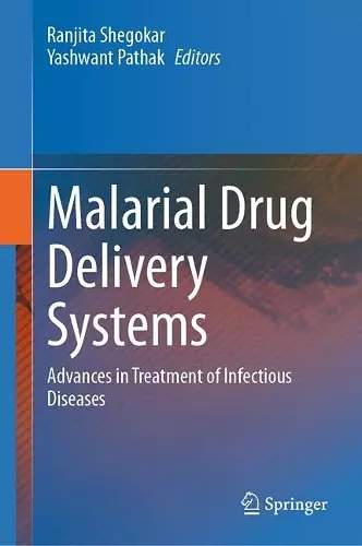 Malarial Drug Delivery Systems cover