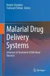 Malarial Drug Delivery Systems cover