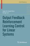 Output Feedback Reinforcement Learning Control for Linear Systems cover