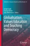 Globalisation, Values Education and Teaching Democracy cover