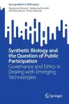 Synthetic Biology and the Question of Public Participation cover