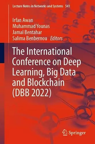 The International Conference on Deep Learning, Big Data and Blockchain (DBB 2022) cover