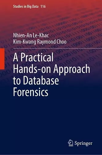 A Practical Hands-on Approach to Database Forensics cover