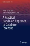 A Practical Hands-on Approach to Database Forensics cover